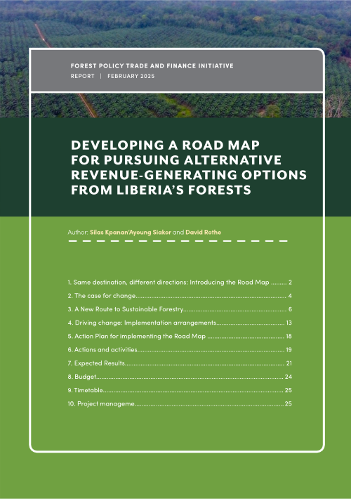 Developing a Road Map for Pursuing Alternative Revenue-Generating Options from Liberia’s Forests